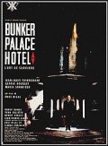 Бункер «Палас-отель» (1989) смотреть онлайн