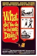 Что ты делал на войне, папа? (1966) смотреть онлайн