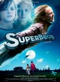 Супербрат (2009) смотреть онлайн