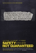 Безопасность не гарантируется (2012) смотреть онлайн