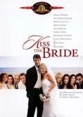 Поцелуй невесту (2002) смотреть онлайн