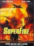 Суперпожар (2002) смотреть онлайн