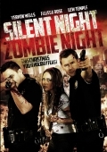 Ночь тишины, ночь зомби (2009) смотреть онлайн