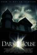 Темный дом (2009) смотреть онлайн