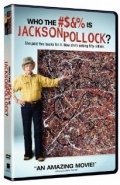 Что за хрен этот Джексон Поллок? (2006) смотреть онлайн