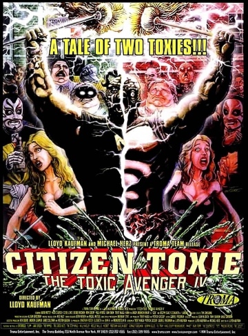 Токсичный мститель 4: Гражданин Токси (2000) смотреть онлайн