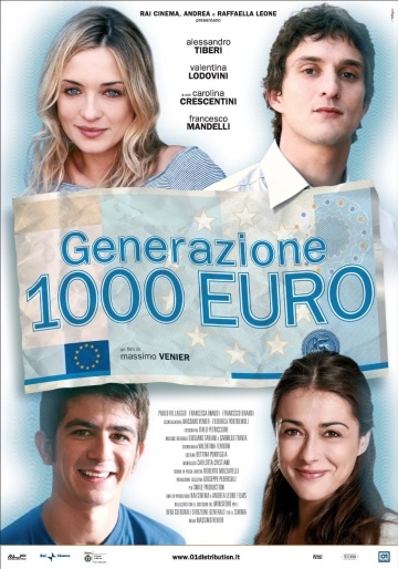 Поколение 1000 евро (2009) смотреть онлайн