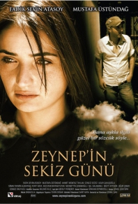 Восемь дней Зейнеп (2007) смотреть онлайн