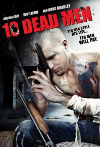 Десять мертвецов (2008) смотреть онлайн