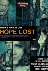 Потеря надежды (2015) смотреть онлайн