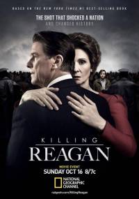 Убийство Рейгана (2016) смотреть онлайн