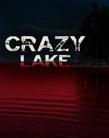 Безумное озеро (2016) смотреть онлайн