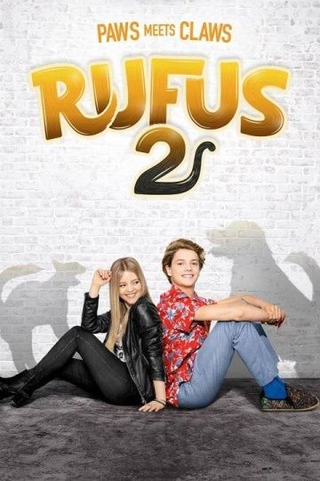 Руфус 2 (2017) смотреть онлайн