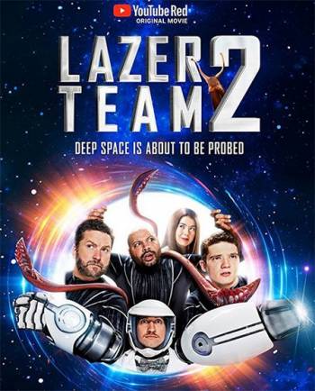 Лазерная команда 2 2018 смотреть онлайн HD