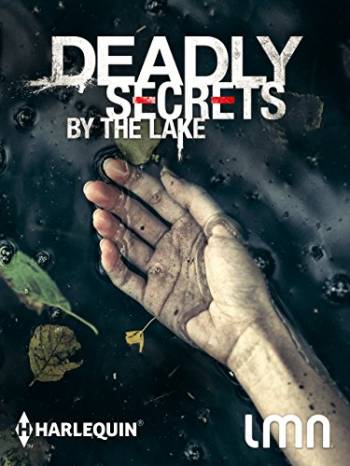 Смертельные тайны у озера 2017 смотреть онлайн